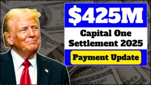 Capital One $425M Class Action Settlement 2025 – Claim Your Payment Now